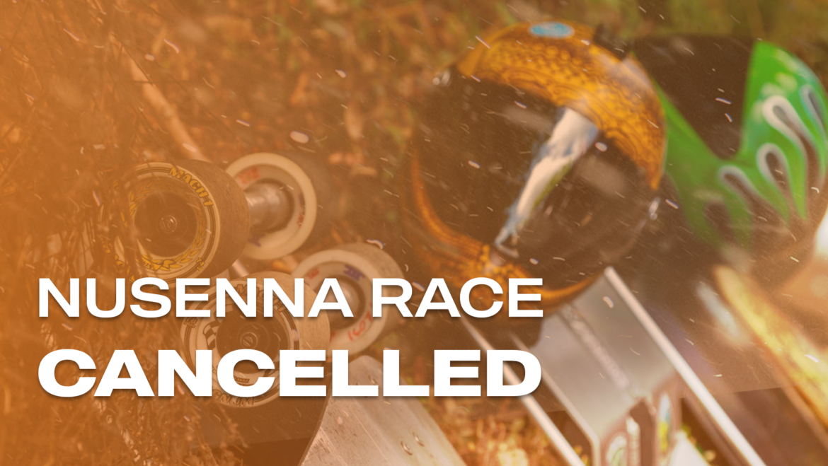Nusenna Race Cancelled